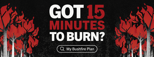 Got 15 minutes to burn - DFES bushfire campaign